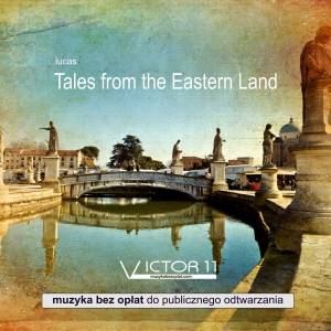 Tales from the Eastern Land - 432 HZ. Muzyka na CD z licencją